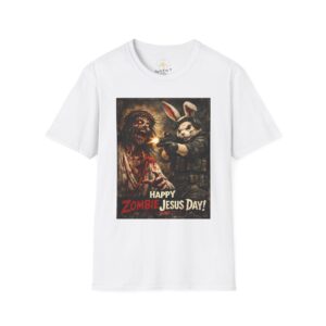 Zombie Jesus Day T-Shirt — Dark Humor Easter Bunny Graphic Tee